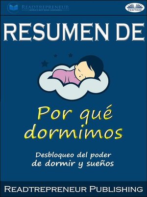 cover image of Resumen De Por Qué Dormimos--Desbloqueo Del Poder De Dormir Y Sueños Por Matthew Walker